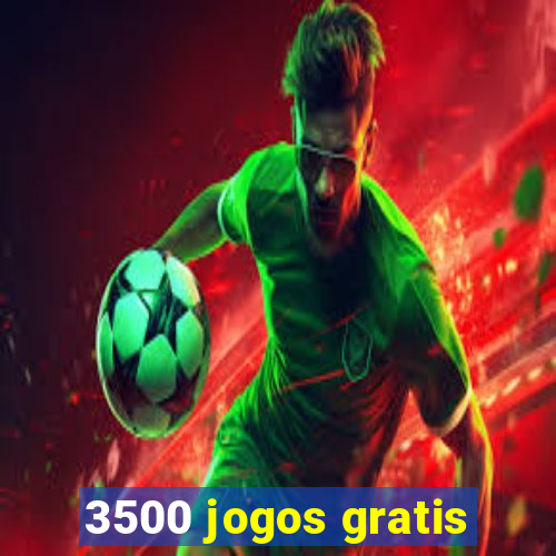 3500 jogos gratis